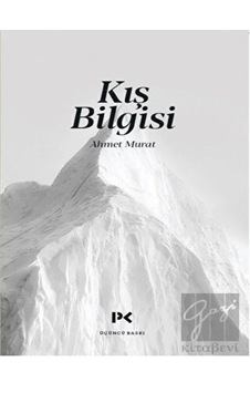 Kış Bilgisi - Ahmet Murat - Profil Kitap Kış Bilgisi - Ahmet Murat - Profil Kitap