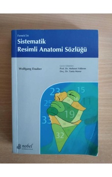 Sistematik Resimli Anatomi Sözlüğü - Nobel Tıp Kitabevleri Sistematik Resimli Anatomi Sözlüğü - Nobel Tıp Kitabevleri