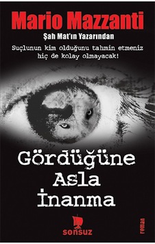 Gördüğüne Asla İnanma - Rzır-752952