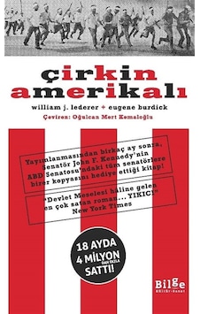 Çirkin Amerikalı / William J. Lederer Çirkin Amerikalı / William J. Lederer