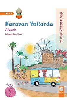 Karavan Yollarda: Alaçatı - Gözde Ertürk Kara - Final Kültür Sanat Yayınları Karavan Yollarda: Alaçatı - Gözde Ertürk Kara - Final Kültür Sanat Yayınları