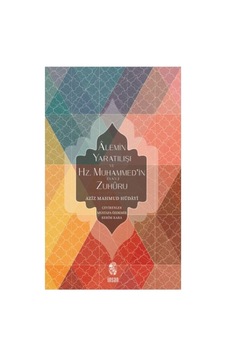 Alemin Yaratılışı Ve Hz. Muhammed'in S.a.v. Zuhuru - Cole-763627 Alemin Yaratılışı Ve Hz. Muhammed'in S.a.v. Zuhuru - Cole-763627