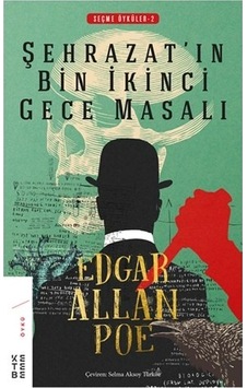 Şehrazat'ın Bin İkinci Gece Masalı-Seçme Öyküler 2 - Edgar Allan Poe - Ketebe Şehrazat'ın Bin İkinci Gece Masalı-Seçme Öyküler 2 - Edgar Allan Poe - Ketebe
