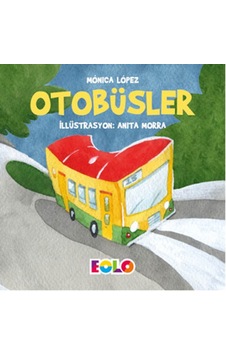Otobüsler - Monica Lopez - Eolo Otobüsler - Monica Lopez - Eolo