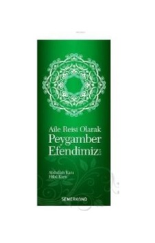 Aile Reisi Olarak Peygamber Efendimiz N11.4309