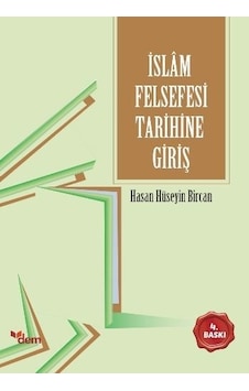 Islam Felsefesi Tarihine Giriş Hasan Hüseyin Bircan Islam Felsefesi Tarihine Giriş Hasan Hüseyin Bircan