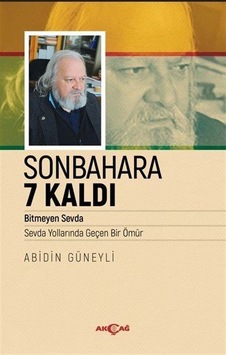 Sonbahara 7 Kaldı / Abidin Güneyli