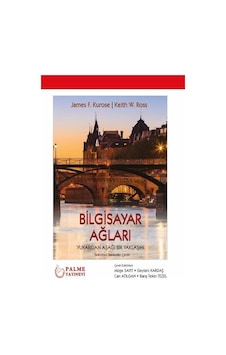 Bilgisayar Ağları / James F. Kurose Bilgisayar Ağları / James F. Kurose