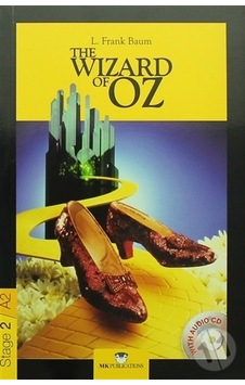 Stage-2 The Wizard Of Oz - İngilizce Hikaye - Lyman Frank Baum - MK Publications Stage-2 The Wizard Of Oz - İngilizce Hikaye - Lyman Frank Baum - MK Publications