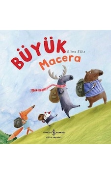 Büyük Macera - Elina Ellis - İş Bankası Kültür Yayınları Büyük Macera - Elina Ellis - İş Bankası Kültür Yayınları