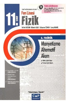 Çap Yayınları Fen Lisesi 11. Sınıf Fizik - Manyetizma Alternatif Akım Çap Yayınları Fen Lisesi 11. Sınıf Fizik - Manyetizma Alternatif Akım