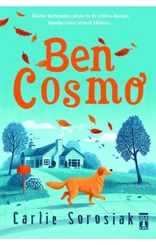 Ben Cosmo - Şömizli - Carlie Sorosiak - Genç Timaş