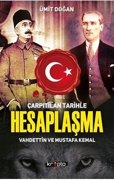 Çarpıtılan Tarihle Hesaplaşma
