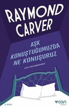 Aşk Konuştuğumuzda Ne Konuşuruz Aşk Konuştuğumuzda Ne Konuşuruz