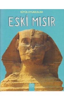 Büyük Uygarlıklar-Eski Mısır- 1001 Çiçek Büyük Uygarlıklar-Eski Mısır- 1001 Çiçek