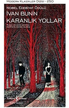 Karanlık Yollar Ciltli / Ivan Bunin Karanlık Yollar Ciltli / Ivan Bunin