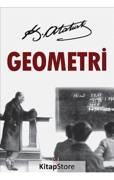 Geometri / Mustafa Kemal Atatürk N11.2211 Geometri / Mustafa Kemal Atatürk N11.2211