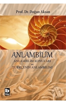 Anlambilim - Doğan Aksan - Bilgi Yayınevi Anlambilim - Doğan Aksan - Bilgi Yayınevi