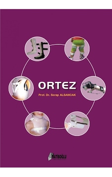 Ortez - Serap Alsancak - Hatiboğlu Yayınları Ortez - Serap Alsancak - Hatiboğlu Yayınları