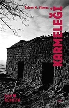 Karmeleği - Özlem Narin Yılmaz - Can Gençlik Yayınları