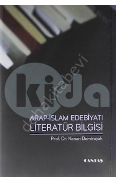 Arap Islam Edebiyatı Literatür Bilgisi Kenan Demirayak