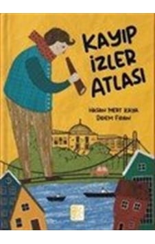 Kayıp İzler Atlası / Hasan Mert Kaya