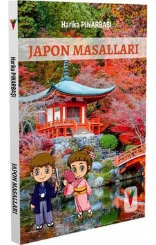 Japon Masalları - Harika Pınarbaşı - Kırmızı Havuç Yayınları Japon Masalları - Harika Pınarbaşı - Kırmızı Havuç Yayınları