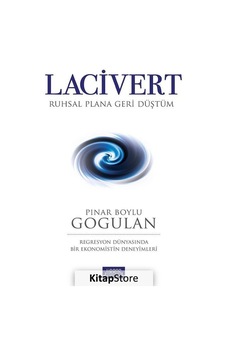 Lacivert - Ruhsal Plana Geri Düştüm - Pınar Gogulan Lacivert - Ruhsal Plana Geri Düştüm - Pınar Gogulan