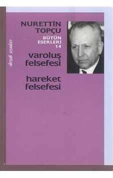 Varoluş Felsefesi Hareket Felsefesi