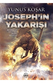 Joseph'in Yakarışı - Yunus Koşar - Mühür Kitaplığı