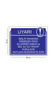 Metal İmalat Sahasına Girmeden Önce Ellerinizi Sabun Ve Bol Su İle Yıkayıp Kurulayın 15x20 Cm Uyarı Metal İmalat Sahasına Girmeden Önce Ellerinizi Sabun Ve Bol Su İle Yıkayıp Kurulayın 15x20 Cm Uyarı