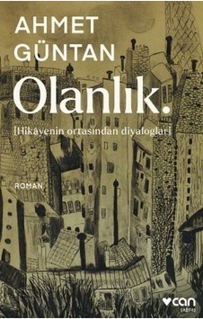 Olanlık - Ahmet Güntan - Can Yayınları Olanlık - Ahmet Güntan - Can Yayınları
