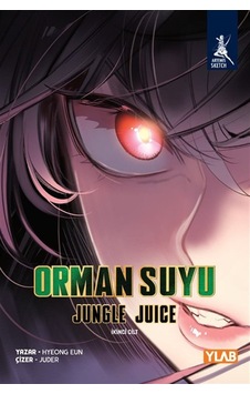 Orman Suyu / Jungle Juice 2. Cilt / Hyeong Eun Orman Suyu / Jungle Juice 2. Cilt / Hyeong Eun
