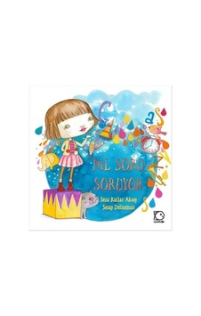 Nil Soru Soruyor - Seza Kutlar Aksoy - Uçanbalık Yayıncılık