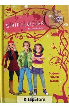 Sihirli Kızlar 4 / Doğann Sihirli Kızları (Ciltli) / Andrea Adler Sihirli Kızlar 4 / Doğann Sihirli Kızları (Ciltli) / Andrea Adler
