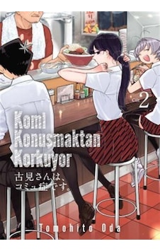Komi Konuşmaktan Korkuyor Cilt 2 / Tomohito Oda