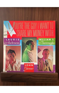 Laurie Anderson / John Giorno / William S. Burroughs - You're The