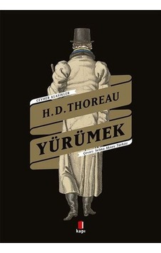 Yürümek - Henry David Thoreau - Kapı Yayınları Yürümek - Henry David Thoreau - Kapı Yayınları