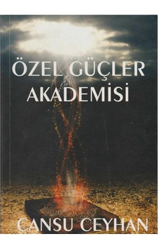 Özel Güçler Akademisi - Cansu Ceyhan İmzalı Ve İthaflı