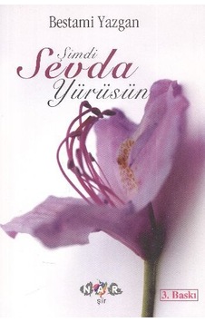 Şimdi Sevda Yürüsün - Bestami Yazgan - Nar Genç