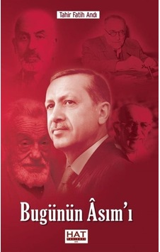 Bugünün Asım'ı - Tahir Fatih Andı - Hat Yayınevi Bugünün Asım'ı - Tahir Fatih Andı - Hat Yayınevi
