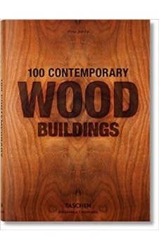 100 Contemporary Wood Buildings 9783836561563 100 Contemporary Wood Buildings 9783836561563