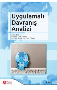 Uygulamalı Davranış Analizi - Pegem Akademi Yayıncılık Uygulamalı Davranış Analizi - Pegem Akademi Yayıncılık
