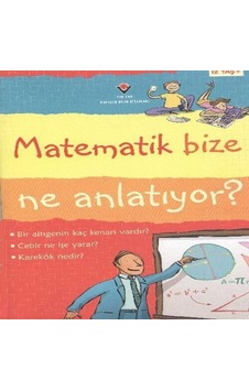 Matematik Bize Ne Anlatıyor - Ybve-814835 Matematik Bize Ne Anlatıyor - Ybve-814835