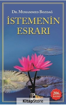 Kitapstore Istemenin Esrarı / Dr. Muhammed Bozdağ