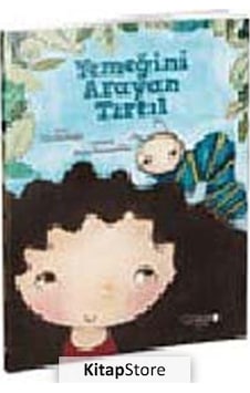 Yemeğini Arayan Tırtıl / Tülin Kozikoğlu