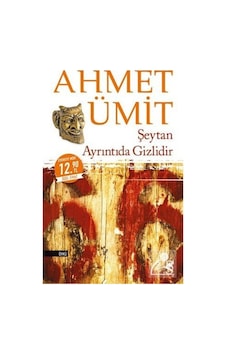 Şeytan Ayrıntıda Gizlidir-Midi Boy - Ahmet Ümit - Everest Yayınları Şeytan Ayrıntıda Gizlidir-Midi Boy - Ahmet Ümit - Everest Yayınları