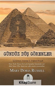 Kitapstore Gündüz Düş Görenler / Mary Doria Russell Kitapstore Gündüz Düş Görenler / Mary Doria Russell