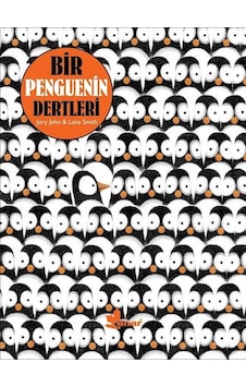 Bir Penguenin Dertleri - Lane Smith -  Jory John - Çınar Yayınları