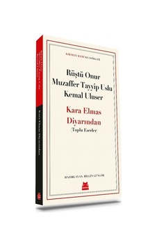 Kara Elmas Diyarından - Toplu Eserler - Kırmızı Kedi Klasikler - Kemal Uluser - Muzaffer Tayyip Uslu - Kırmızı Kedi Kara Elmas Diyarından - Toplu Eserler - Kırmızı Kedi Klasikler - Kemal Uluser - Muzaffer Tayyip Uslu - Kırmızı Kedi